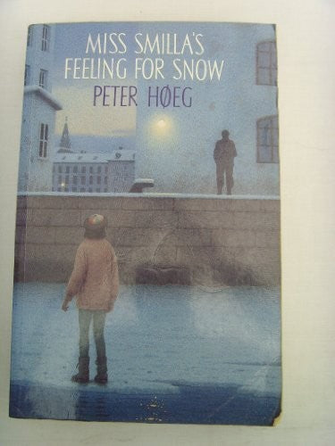 Miss Smilla's Feeling for Snow