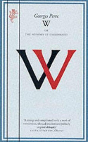 W or The Memory of Childhood