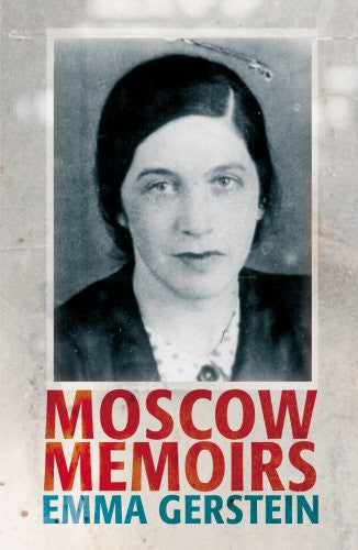 Moscow Memoirs