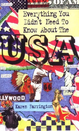 Everything You Didn't Need to Know About the USA