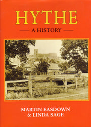 Hythe: A History