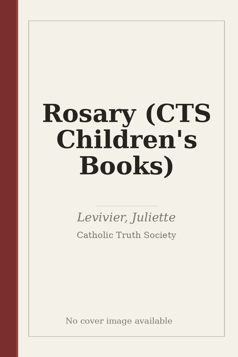 Rosary (CTS Children's Books) - no cover image available