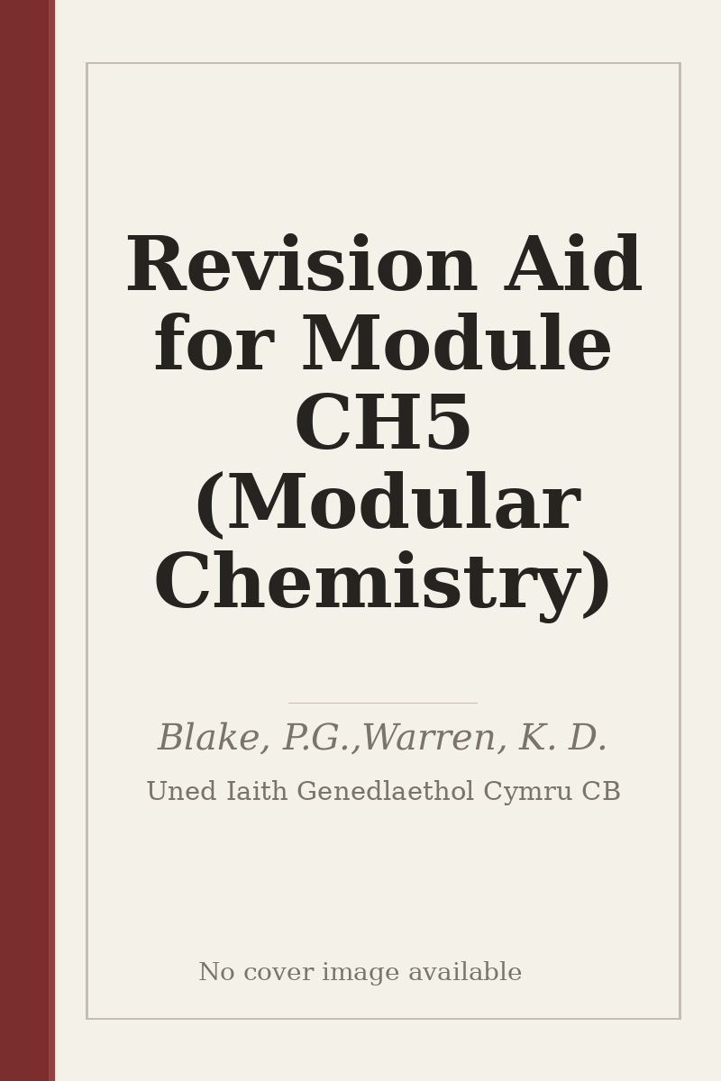 Revision Aid for Module CH5 (Modular Chemistry) - no cover image available