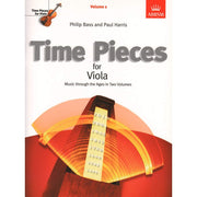 Time Pieces for Viola, Volume 1: Music through the Ages in Two Volumes (Time Pieces (ABRSM))