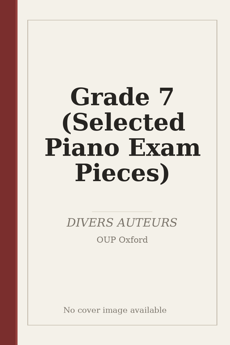 Grade 7 (Selected Piano Exam Pieces) - no cover image available