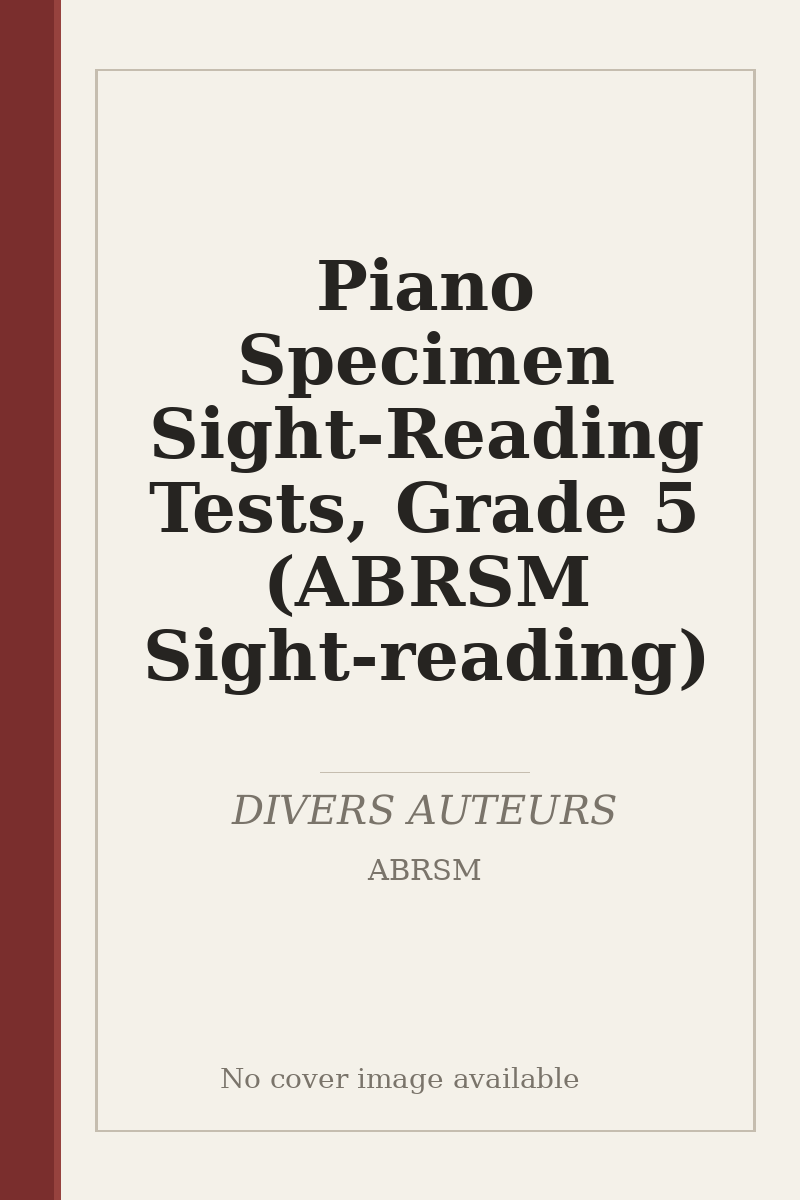Piano Specimen Sight-Reading Tests, Grade 5 (ABRSM Sight-reading) - no cover image available
