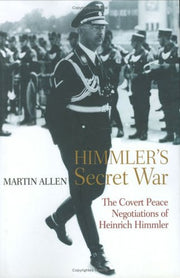 HIMMLER'S SECRET WAR