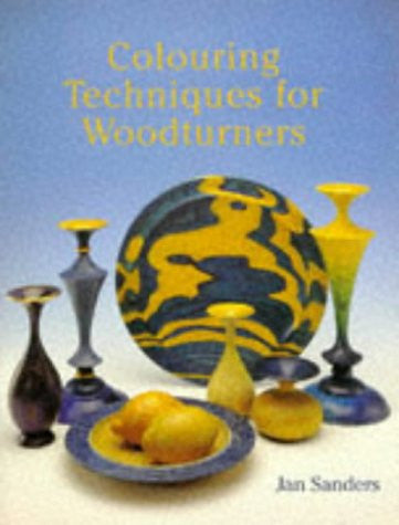 Colouring Techniques for Woodturners