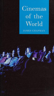 Cinemas of the World: Film and Society from 1895 to the Present