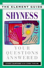 Shyness: Your Questions Answered (Element Guides S.)