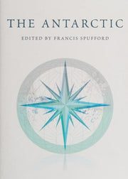 The Antarctic: An Anthology