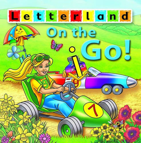 On the Go (Letterland Picture Books S.)