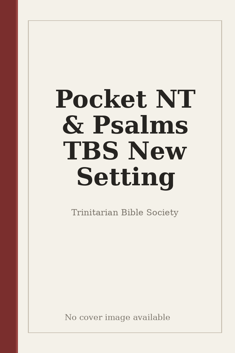 Pocket NT & Psalms TBS New Setting - no cover image available