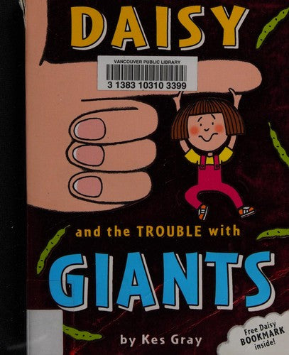 Daisy and the Trouble with Giants (Daisy Fiction)