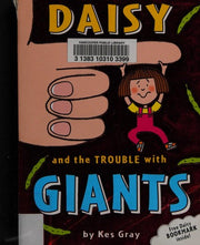 Daisy and the Trouble with Giants (Daisy Fiction)