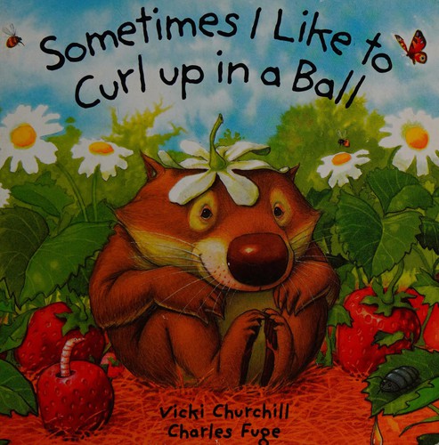 Sometimes I Like To Curl Board Book