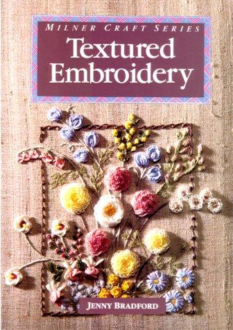 Textured Embroidery (Milner Craft)