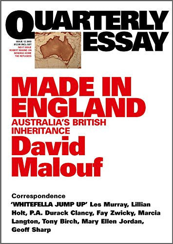 Unknown: Australia's British Inheritance: Quarterly Essay 12