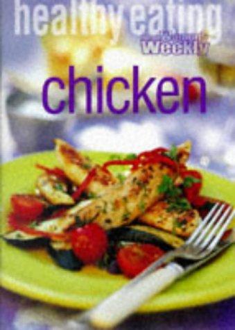 Chicken ("Australian Women's Weekly" Home Library)