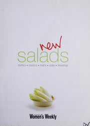 New Salads: Starters, Mains, Sides (The Australian Women's Weekly: New Essentials)