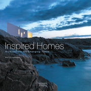Inspired Homes: Architecture for Changing Times