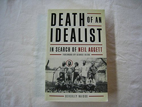 Death of an Idealist in Search of Neil Aggett