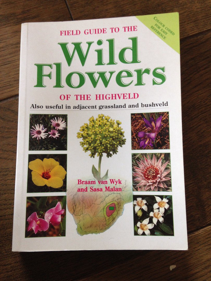 Field Guide to the Wild Flowers of the Highveld