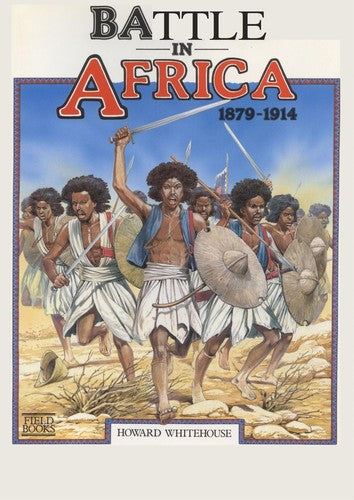 Battle in Africa, 1879-1914