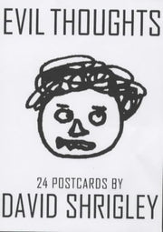 Evil Thoughts: 24 Postcards by David Shrigley