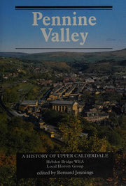 Pennine Valley: History of Upper Calderdale