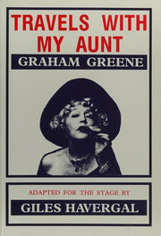 Travels with My Aunt: 1 (Oberon Modern Plays)