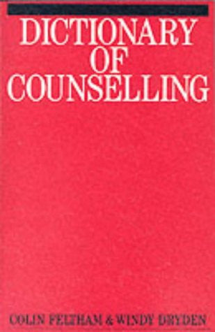 DICTIONARY OF COUNSELLING