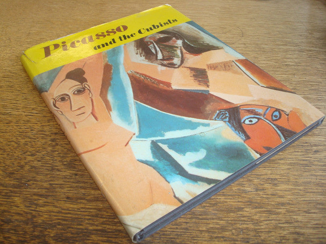 Picasso And the Cubists
