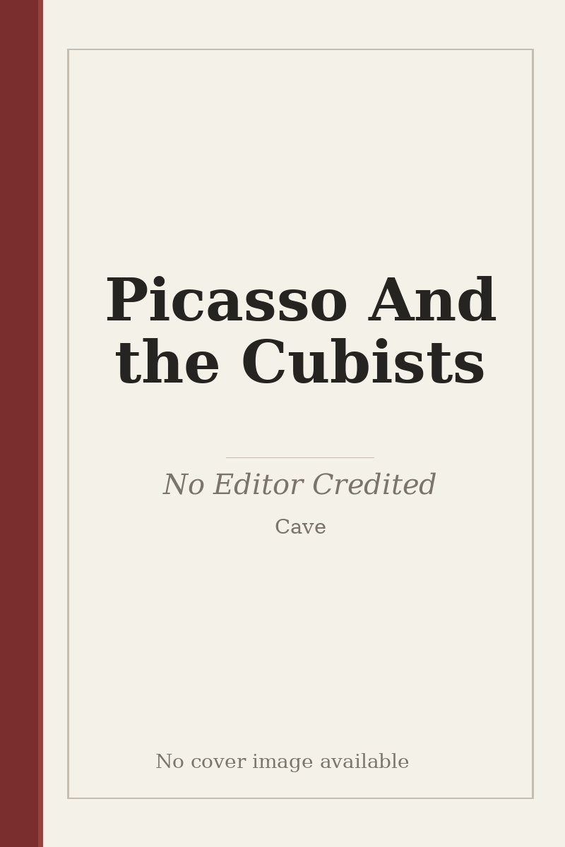 Picasso And the Cubists - no cover image available