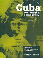 Cuba: Socialism and Democracy