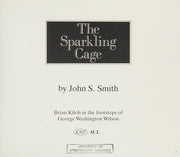 Sparkling Cage: Brian Kiloh in the Footsteps of George Washington Wilson