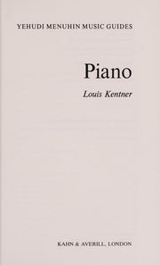 Piano (Yehudi Menuhin Music Guides)