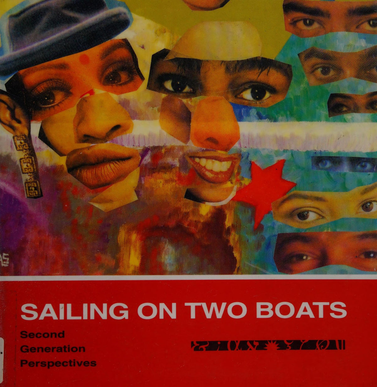 Sailing on Two Boats: Second Generation Perspectives (Hammersmith & Fulham community history series)