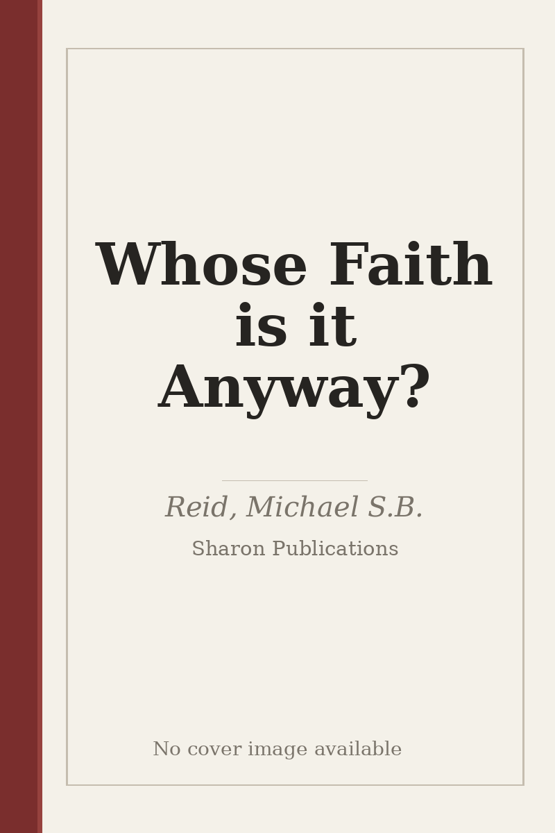 Whose Faith is it Anyway? - no cover image available