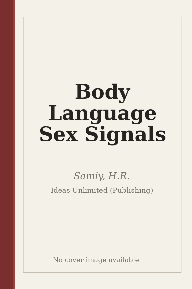 Body Language Sex Signals - no cover image available
