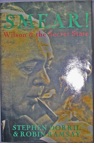 Smear!: Wilson and the Secret State