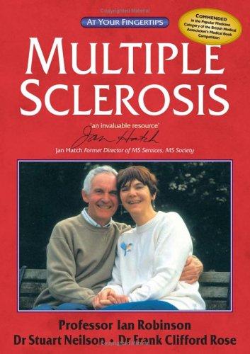 Multiple Sclerosis: The at Your Fingertips Guide