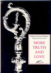 More Truth and Love