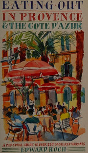 Eating Out in Provence and the Cote d'Azur
