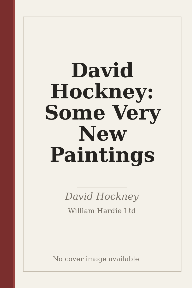 David Hockney: Some Very New Paintings - no cover image available