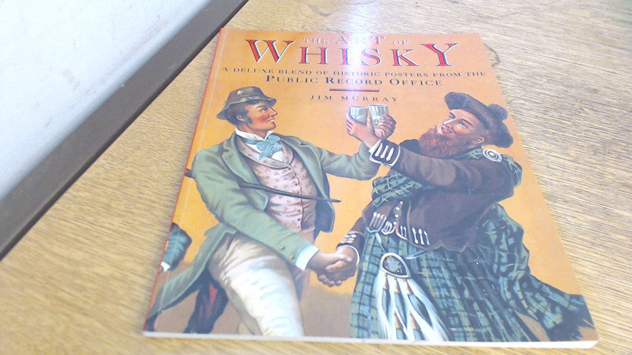 The Art of Whisky: A Deluxe Blend of Historic Posters from the Public Record Office