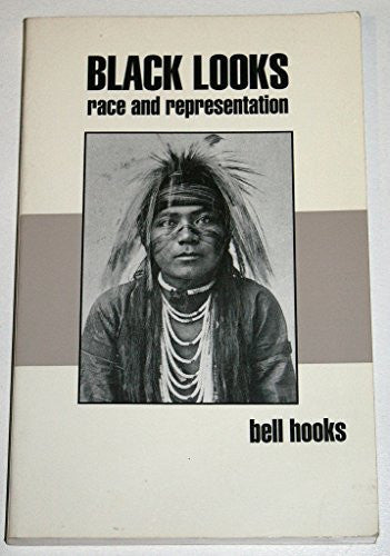 Black Looks: Race And Representation