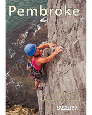 Pembroke: Rock Climbing Guide (Rockfax Climbing Guide) (Rockfax Climbing Guide S.)