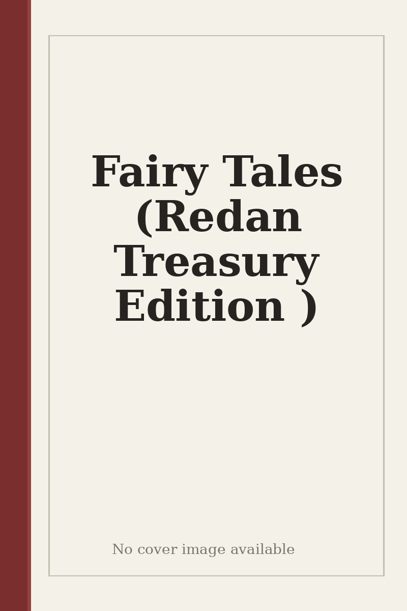Fairy Tales (Redan Treasury Edition ) - no cover image available