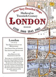 Medieval to Twentieth Century London: Four Very Detailed Maps